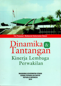 Image of Dinamika dan tantangan kinerja lembaga perwakilan