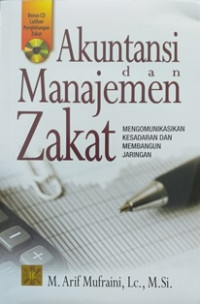 Image of Akuntansi dan manajemen zakat; mengkomunikasikan kesadaran dan membangun jaringan