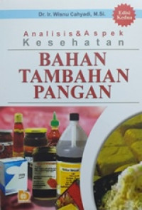Image of Analisis & Aspek kesehatan bahan tambahan pangan