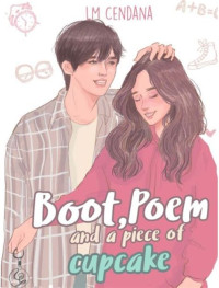 Image of Boot, poem, and a piece of cupcake