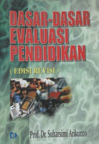 Image of Dasar-dasar evaluasi pendidikan