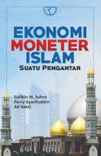 Image of Ekonomi moneter islam : Suatu pengantar