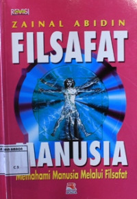 Image of Filsafat manusia : memahami manusia melalui filsafat