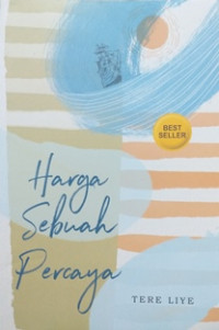 Image of Harga sebuah percaya