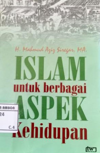 Image of Islam Untuk Berbagai Aspek Kehidupan