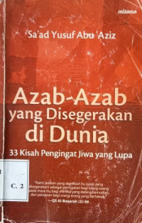 Image of Azab azab yang disegerakan di dunia: 33 kisah pengingat jiwa yang lupa