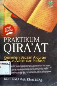 Image of Pratikum qira'at : keanehan bacaan alquranQira'at ashim dari hafash