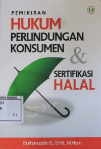 Image of Pemikiran hukum pelindungan konsumen & sertifikasi halal