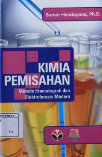 Image of Kimia pemisahan : Metode kromatografi dan elektroforesis modern