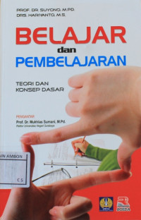 Image of Belajar dan pembelajaran teori dan konsep dasar