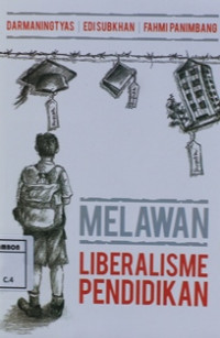 Image of Melawan liberalisme pendidikan