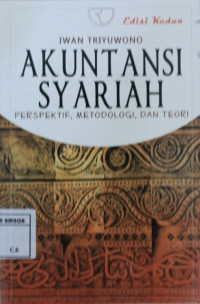 Image of Akuntansi syariah : perspektif, metodologi dan teori