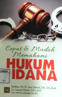 Image of Cepat dan mudah memahami hukum pidana
