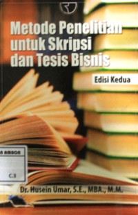 Image of Metode penelitian untuk skripsi dan tesis bisnis