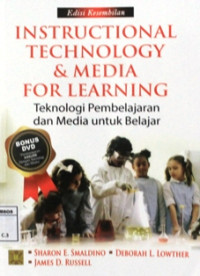 Image of Instructional tenology dan media for learning = Teknologi pembelajaran dan media untuk belajar
