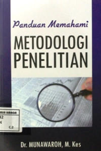 Image of Panduan memahami metodologi penelitian