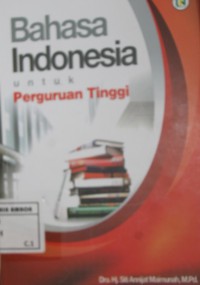 Image of Bahasa indonesia untuk perguruan tinggi