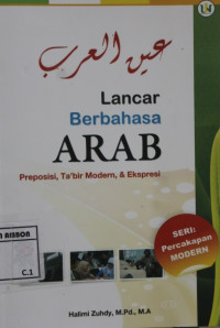 Image of Lancar berbahasa arab : preposisi, ta'bir modern, dan ekspresi