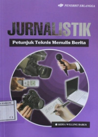 Image of Jurnalistik : petunjuk teknis menulis berita