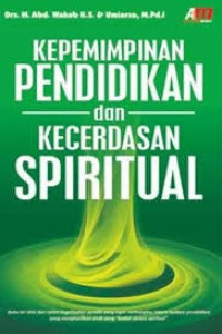 Image of Kepemimpinan pendidikan dan kecerdasan spritual