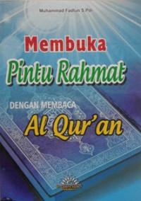 Image of Membuka pintu rahmat dengan membaca Al-Quran