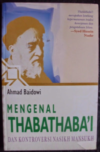 Image of Mengenal Thabathaba'i dan kontroversi Nasikh Mansukh
