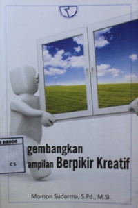 Image of Mengembangkan keterampilan berpikir kreatif