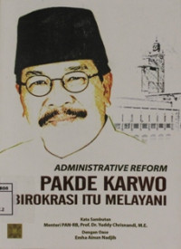 Image of Administrative reform pakde karwo birokrasi itu melayani