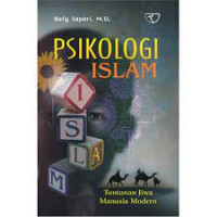 Image of Psikologi islam : tuntunan jiwa manusia modern
