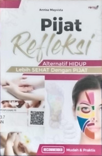 Image of Pijat refleksi : Alternatif hidup lebih sehat dengan pijat