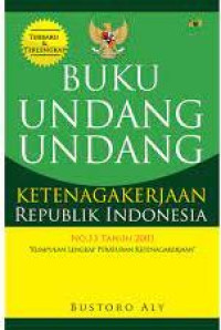 Image of Buku undang-undang ketenagakerjaan republik Indonesia