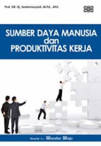 Image of Sumber daya manusia dan produktivitas kerja