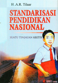 Image of Standarisasi pendidikan nasional: suatu tinjauan kritis