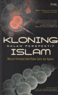 Image of Kloning dalam perspektif Islam : mencari formulasi ideal relasi sains dan agama