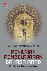 Image of Penilaian pembelajaran bahasa Arab : prinsip dan operasionalisasi