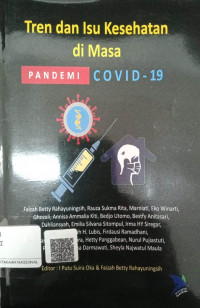 Image of Tren dan isu kesehatan di masa pandemi covid 19